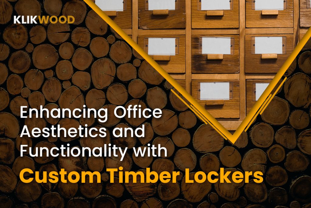 Klikwood - Custom Timber Lockers